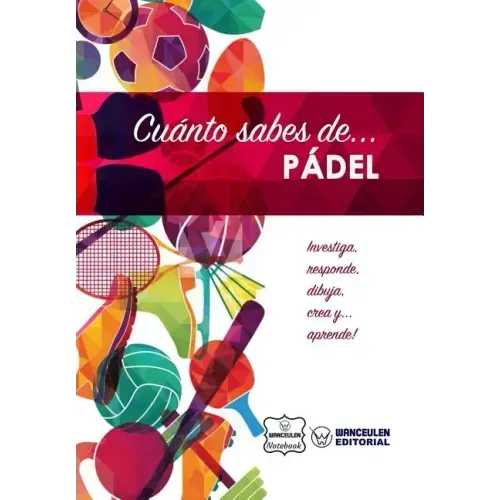Cuánto sabes de... Pádel