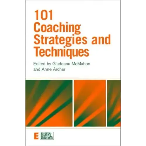 101 Coaching Strategies and Techniques