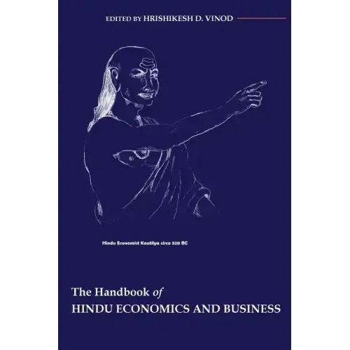 Handbook of Hindu Economics and Business