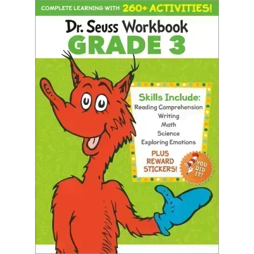 Dr. Seuss Workbook: Grade 3: 260+ Fun Activities with Stickers and More! (Language Arts, Vocabulary, Spelling, Reading Comprehension, Writing, Math, M