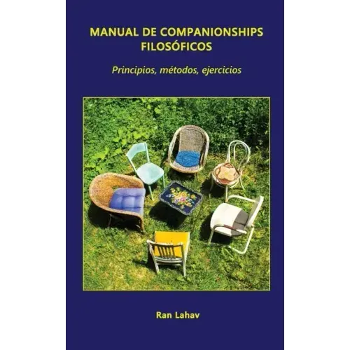 Manual de Companionships Filosóficos: Principios, Métodos, Ejercicios