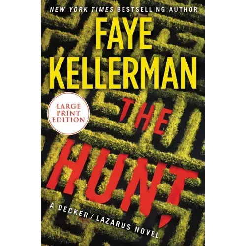 The Hunt: A Decker/Lazarus Novel