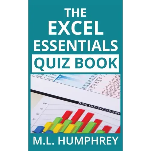 The Excel Essentials Quiz Book
