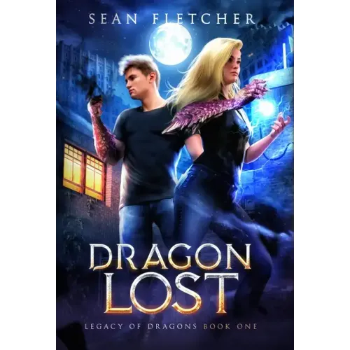 Dragon Lost (Legacy of Dragon Book Two)