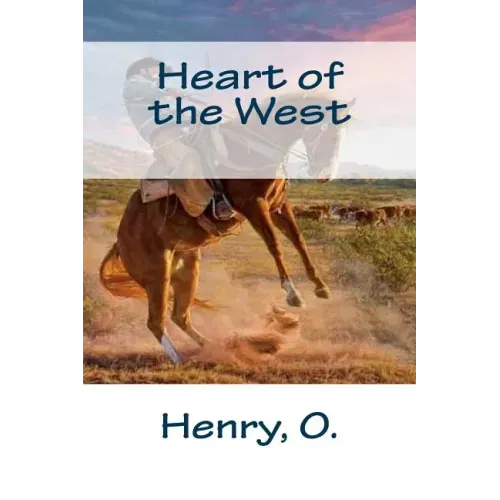 Heart of the West