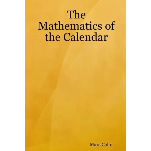 The Mathematics of the Calendar