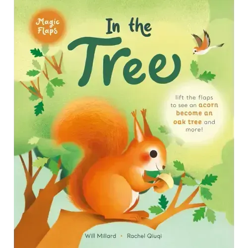 In the Tree: A Magic Flaps Book