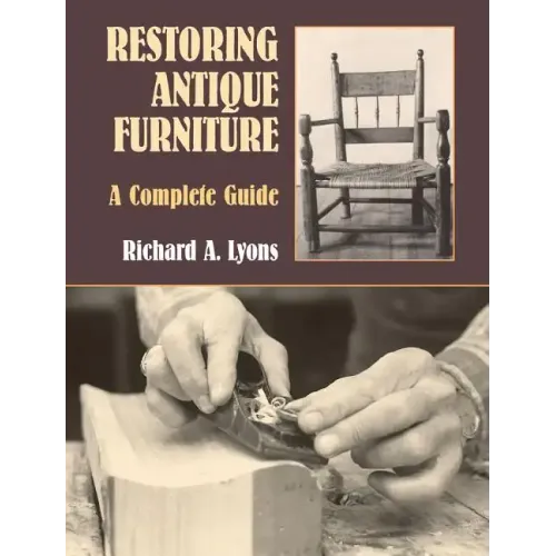 Restoring Antique Furniture: A Complete Guide