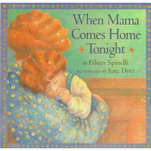 When Mama Comes Home Tonight