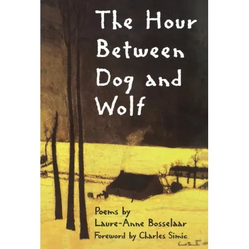 The Hour Between Dog and Wolf