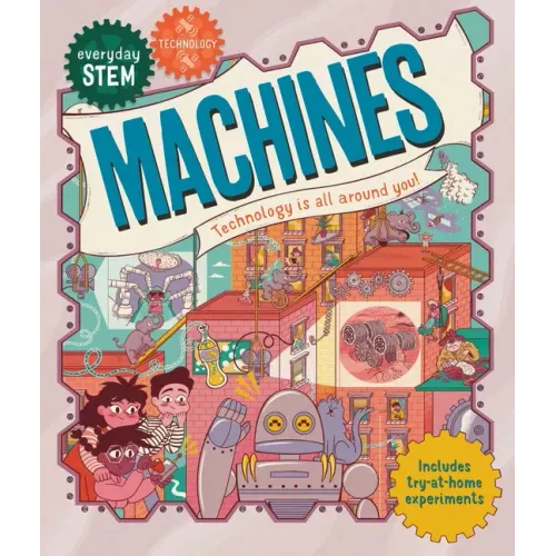 Everyday Stem Technology--Machines