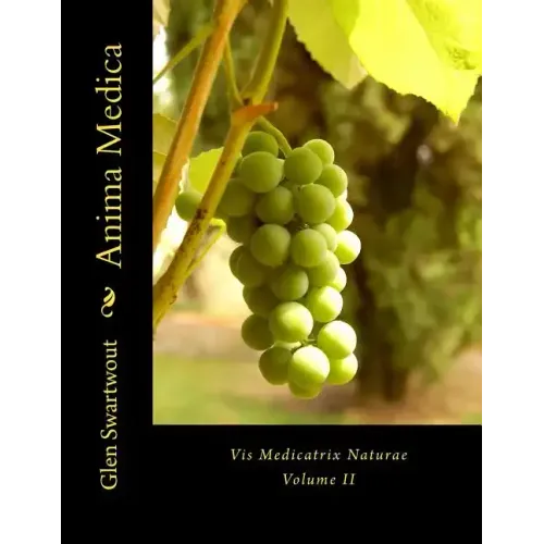 Anima Medica: Vis Medicatrix Naturae