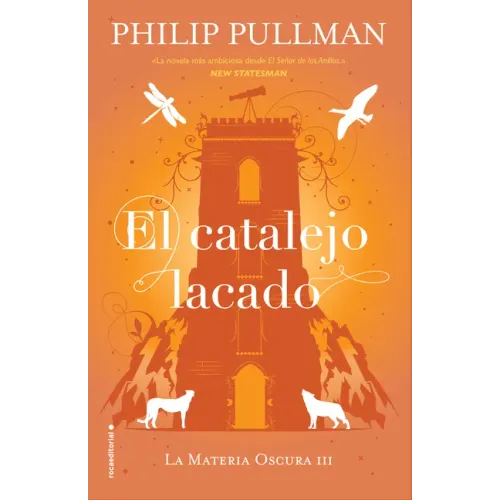 El Catalejo Lacado/ The Amber Spyglass