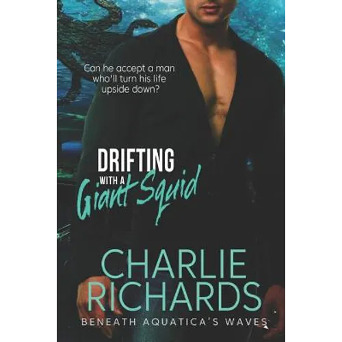 Drifting with a Giant Squid