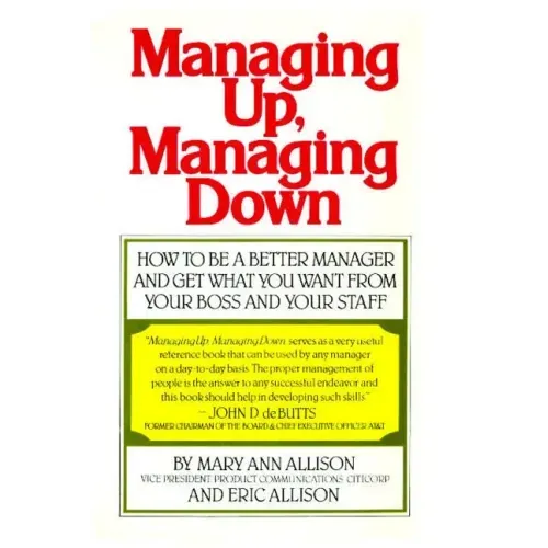 Managing Up, Managing Down (Fireside)