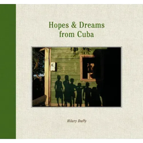 Hopes & Dreams from Cuba