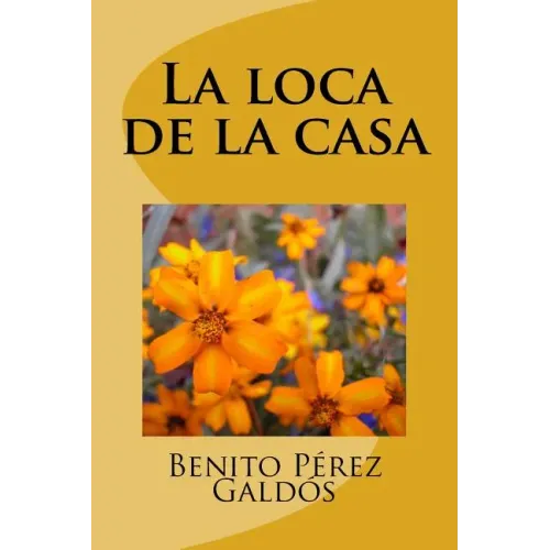La loca de la casa