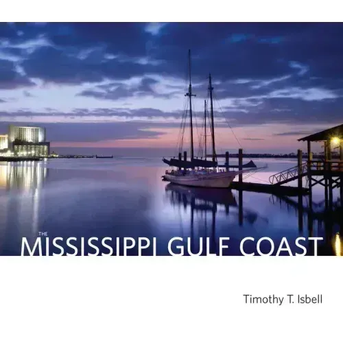 The Mississippi Gulf Coast
