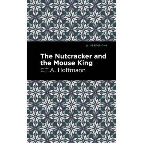 The Nutcracker and the Mouse King