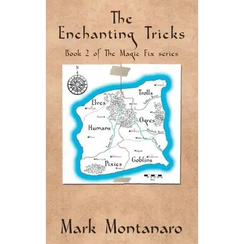 The Enchanting Tricks: Book 2 of The Magic Fix series