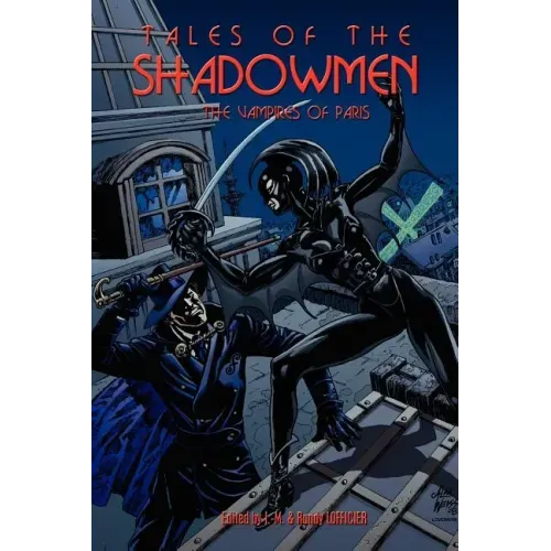 Tales of the Shadowmen 5: The Vampires of Paris