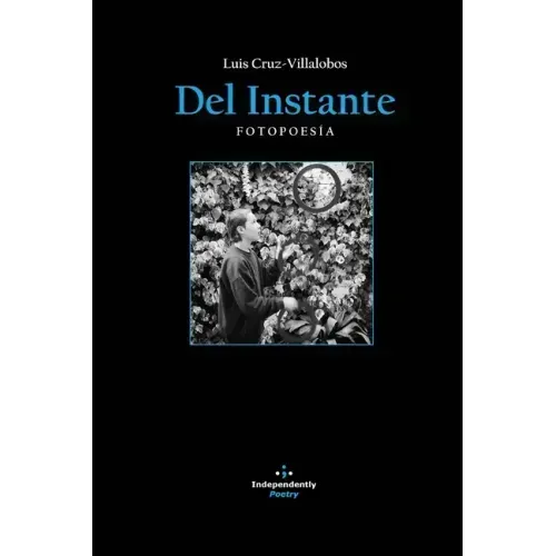 Del Instante: Fotopoesía