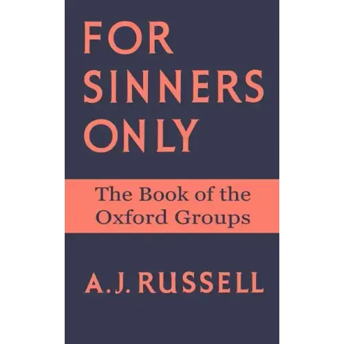 For Sinners Only