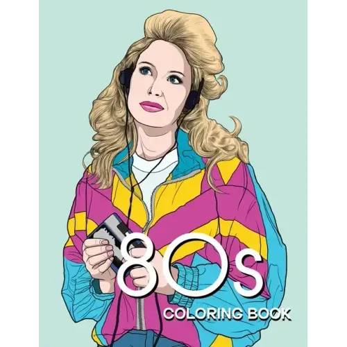 80s COLORING BOOK: A Fashion Coloring book for adults and teens