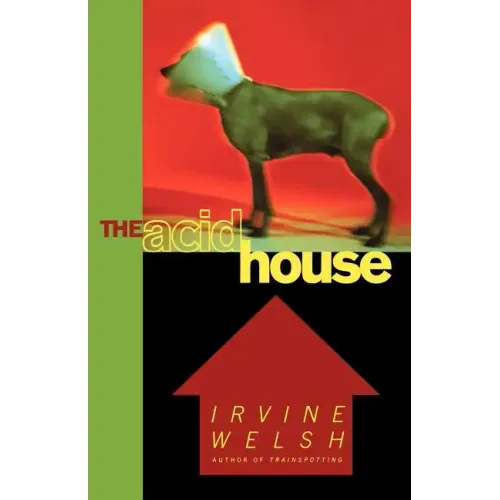 The Acid House