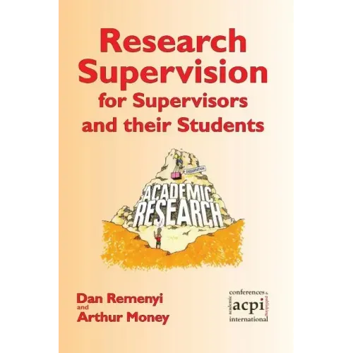 Research Supervision for Supervisors and Their Students. 2nd Edition