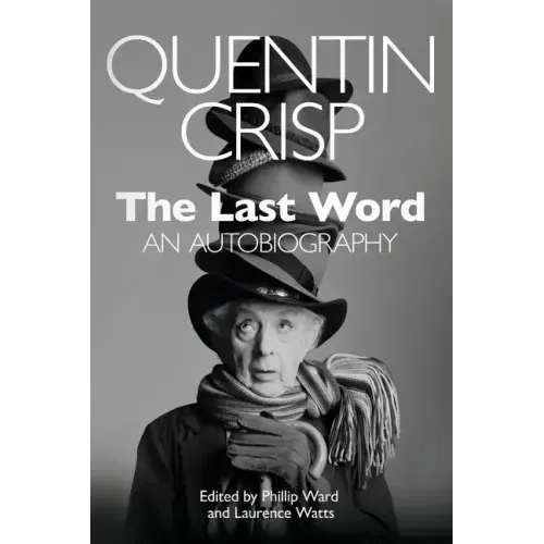 The Last Word: An Autobiography