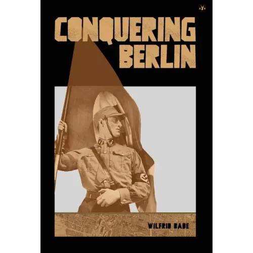 Conquering Berlin