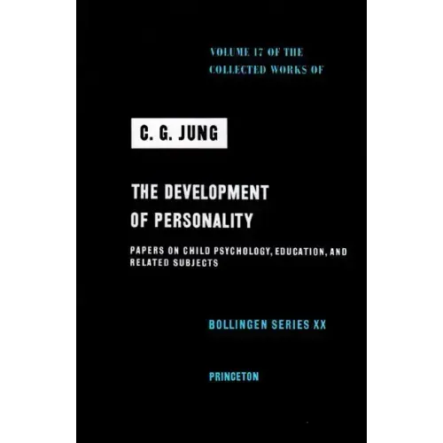 Collected Works of C. G. Jung, Volume 17: Development of Personality