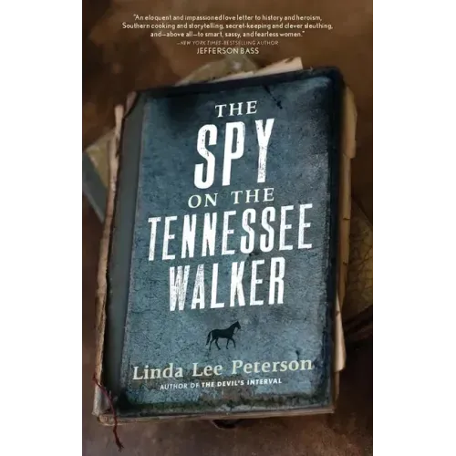 The Spy on the Tennessee Walker