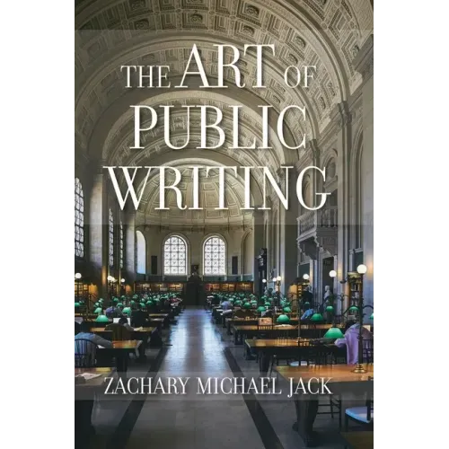The Art of Public Writing