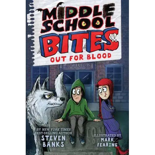Middle School Bites 3: Out for Blood