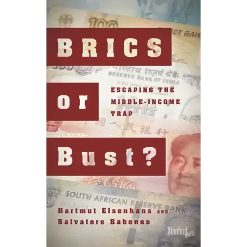 BRICS or Bust?: Escaping the Middle-Income Trap