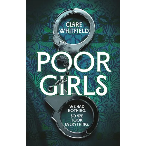 Poor Girls: Meet the Female Peaky Blinders in This Gripping and Darkly Funny Thriller