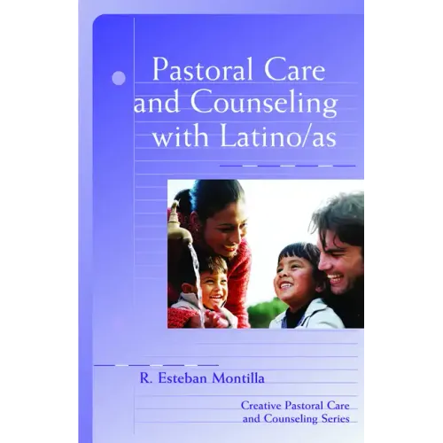 Pastoral Care and Counseling with Latino/As