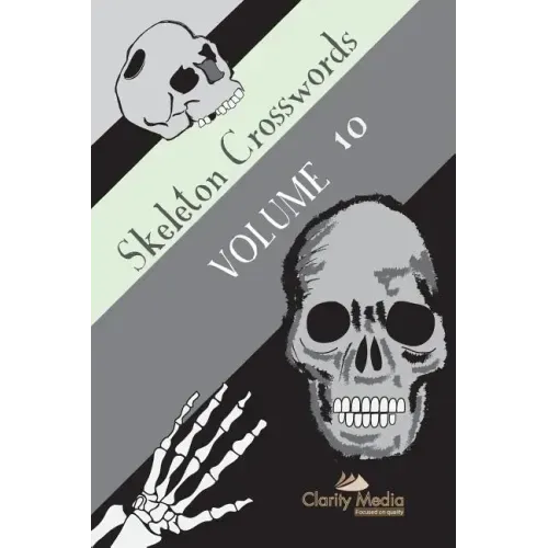 Skeleton Crosswords Volume 10: 50 of the best diagramless crosswords