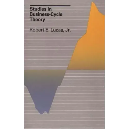Studies in Business-Cycle Theory