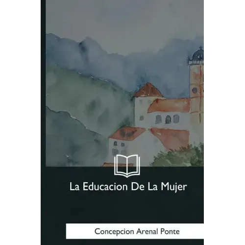 La Educacion De La Mujer