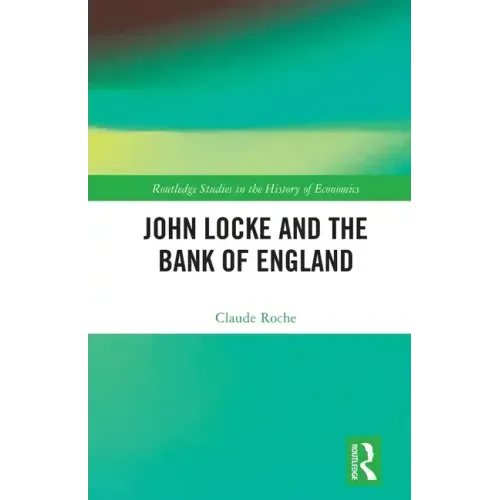 John Locke and the Bank of England
