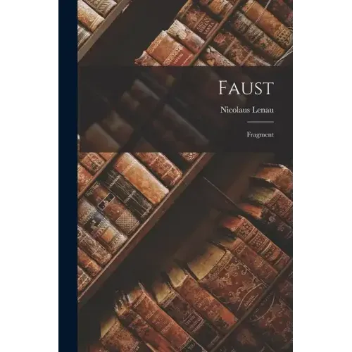 Faust: Fragment