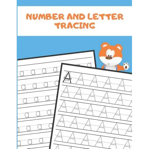Number and Letter Tracing: Alphabet and Number Tracing Books Workbook for Preschoolers Kindergarten and Kids Ages 3-5 (Volume 2)