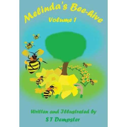 Melinda's Bee-hive: Volume 1