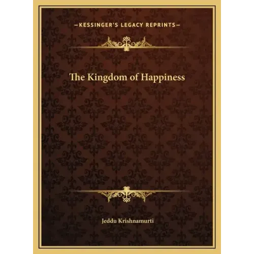 The Kingdom of Happiness