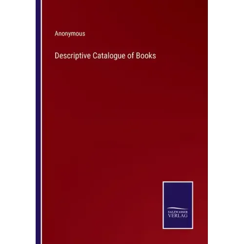 Descriptive Catalogue of Books