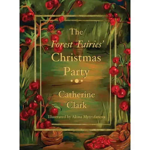 The Forest Fairies' Christmas Party