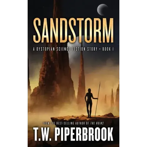 Sandstorm: A Dystopian Science Fiction Story